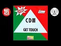 Download Lagu CD III - Get tough (Maxi single - 1983)