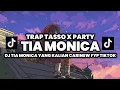 Download Lagu DJ TIA MONICA || TRAP MIDDLE TASSO X PARTY FULL BASS HOREGG | NEW FYP TIK TOK | BK 29 PROJECT