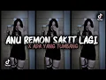 Download Lagu DJ ANU REMON SAKIT LAGI X ADA YANG TUMBANG || SLOW BEAT KANE ~ FT Bongkek id x Cahya funky RMX 🔥