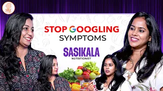 Are You Eating Right? | Nutrition Secrets by Sasikala #interview 