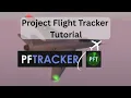Project Flight tracker tutorial
