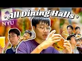 EATING AT EVERY NYU DINING HALL