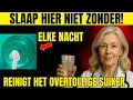 Niet slapen zonder dit! 1 kop voor het slapengaan om overtollig suiker te zuiveren