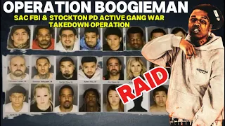 OPERATION BOOGIEMAN EBK FLYBOYS TOWNHOMES VS Stockton PD Sac FBI