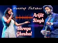 Download Lagu Arijit Singh and Shreya Ghoshal's Best Non Stop Jukebox 2025 | Arijit Singh Forever  Song Collection