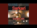 Download Lagu Sarkari (Garba Mix)