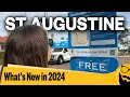 What s New in St Augustine in 2024