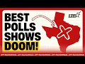 Ken Paxton s BEST Poll Yet Still Shows DISASTER in Texas