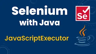 JavaScriptExecutor in Selenium with Java Execute JavaScript code using Selenium