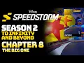 Disney Speedstorm - Season 2: To Infinity And Beyond || Chapter 8 - The Big One