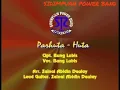 Download Lagu LAGU TAPSEL MADINA PARHUTA-HUTA BUNG LUBIS || LAGU TAPSEL || LAGU MANDAILING || LAGU SIDIMPUAN