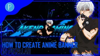 Download How to create Cool Anime Banner in Pixellab | Pixellab MP3