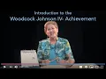 Child Introduction to the Woodcock Johnson IV - Achievement