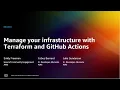 AWS re Invent 2022 - Manage your infrastructure with Terraform and GitHub Actions BOA328