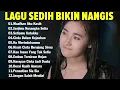 Download Lagu Sedih Banget Lagu 2024 💔Lagu Enak Didengar Saat Santai dan Kerja | Lagu Galau Akustik Indonesia