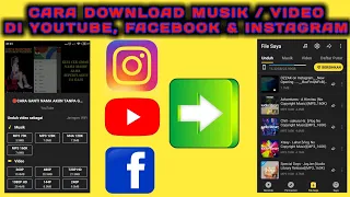  cara menyimpan download lagu di youtube facebook dan instagram tutorial android