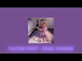 Download Lagu Taylor Swift - Cruel Summer (Sped Up + lyrics)