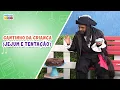 Download Lagu Cantinho da criança - Jejum e tentação