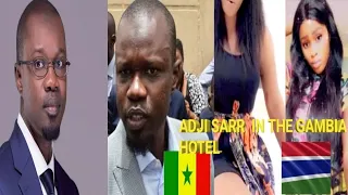  breaking news ousmane sonko adji sarr is hiding in the gambia at a senegambia strip hotel 