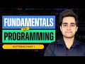Fundamentals of Programming - Patterns Part 1