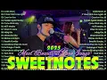 Download Lagu SWEETNOTES Nonstop 2025✨Romantic OPM Top Hits 2025 With Lyrics💃New OPM Top Hits Playlist 2025