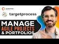 Targetprocess Tutorial 2026 How to Manage Agile Projects Portfolios