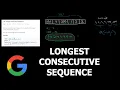 Leetcode 128 - LONGEST CONSECUTIVE SEQUENCE