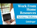 Geisinger Wellness Work From Home Resources