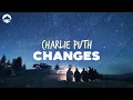 Download Lagu Charlie Puth - Changes | Lyrics