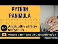 Matuto gamit ang VSCode Panimula sa Python Ang truthy at falsy sa Python