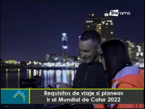 Requisitos de viaje si planeas ir al Mundial de Catar 2022