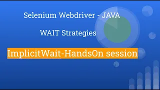 Selenium WebDriver Wait Strategies Implicit Wait Tutorial 22