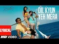Download Lagu Dil Kyun Yeh Mera Shor Kare WITH LYRICS | Kites | Hrithik Roshan, Bárbara Mori