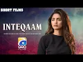 Download Lagu Inteqaam | Short Film | Saba Hameed - Shiraz Ghazali - Hira Soomro | GEO FILMS