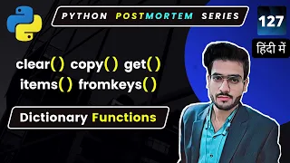 Python Dictionary Inbuilt Functions Some Important Dictionary Functions need to know