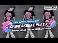 Download Lagu DJ BREAKBEAT NONSTOP TERBARU VERSION 2025 AUTO GELENG GELENG JEDAG JEDUG VIRAL TIKTOK🎵