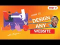 How to Design any Website - Part II