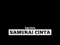 Download Lagu Lagu bima (samurai cinta) lirik \