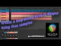 Loop-based Production Task using Reaper and Looperman free loops