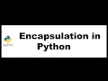Python Bangla Tutorials 48 Encapsulation in python