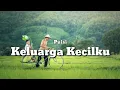 Download Lagu Puisi Keluarga Kecilku | Musikalisasi Puisi Gumatty Porang