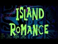 Lagu Spongebob Music: Island Romance