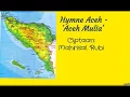 Lirik dan lagu hymne Aceh \