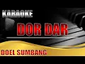 Download Lagu DOR DAR | DOEL SUMBANG | KARAOKE