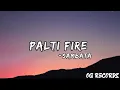 Download Lagu SAMBATA - PALTI FIRE(LYRICS) | PROD. BY KHAKIEE | 2021 | OG RECORDS