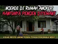 Download Lagu NGEKOS DI RUMAH ANGKER HANTUNYA MINTA DITEMANI - cerita mistis