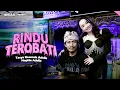 Lagu RINDU TEROBATI - Tasya Rosmala Adella Ft. Nophie Adella  - OM ADELLA