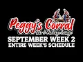 Peggy s Corral Sept Week 2 Full Schedule
