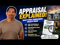 The Appraiser and the Appraisal Process Explained What Every Homebuyer Should Know