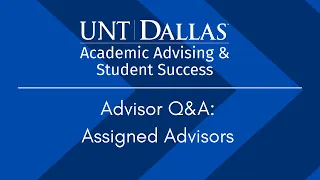 Assigned Academic Advisor